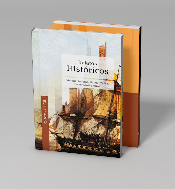 Colección Eclipse. Relatos Históricos.