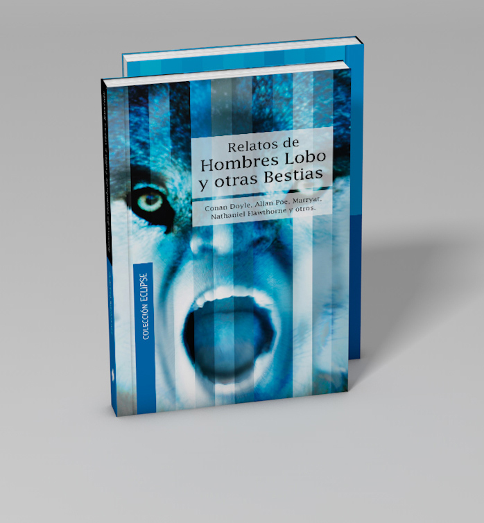 Colección Eclipse. Relatos de Hombres Lobo.